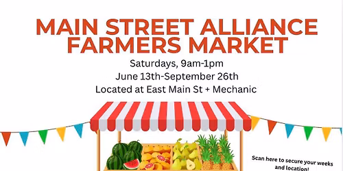 Main Street Alliance Farmers Market Kickoff