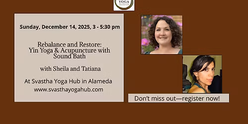 Rebalance and Restore: Yin & Acupuncture with Sound Bath