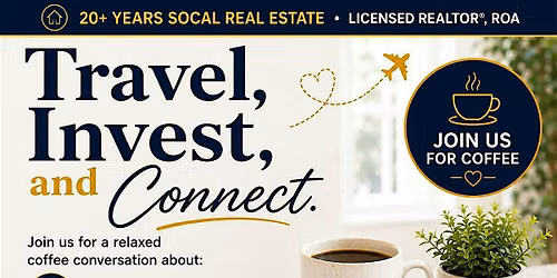 Travel, Invest, & Connect 2