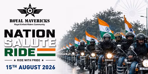 Royal Mavericks - Nation Salute Ride - August 2026 powered by Sarovar Hotels