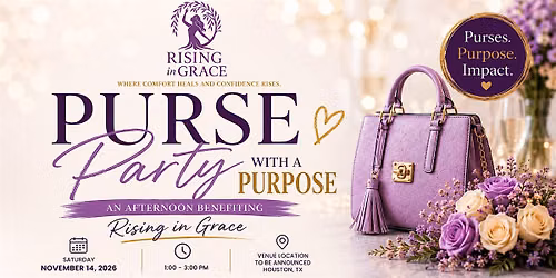 Purse Party with a Purpose An Afternoon Benefiting Rising in Grace