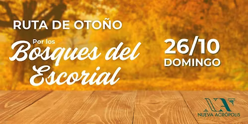 Ruta de Oto\u00f1o: Por los bosques del Escorial