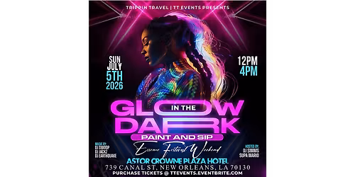 R&B GLOW PAINT & SIP N'awlins FEST WEEKEND 2026