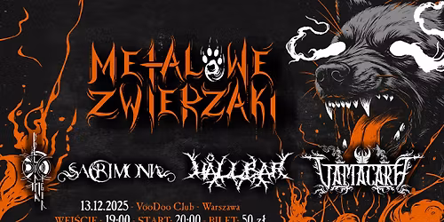 Metalowe Zwierzaki #31 \/ Uulliata Digir * Sacrimonia * H\u00e5llbar * V\u0101m\u0101c\u0101ra \/ WAWA \/ VooDoo Club