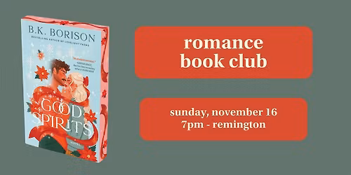 Romance Book Club: "Good Spirits" by B.K. Borison
