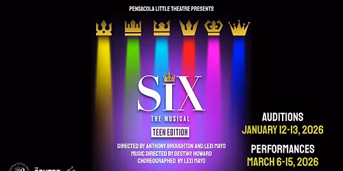 AUDITIONS: Six - Teen Edition