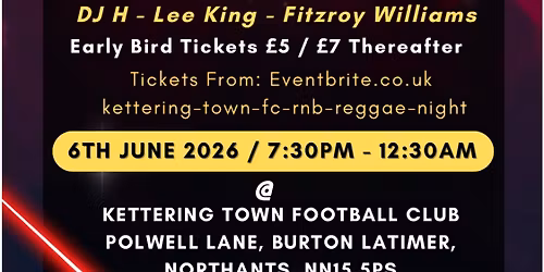 Kettering Town FC - RnB & Reggae Night