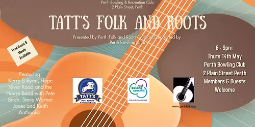 Tatts Folk and Roots with Kerry B Ryan and Hope River Road
