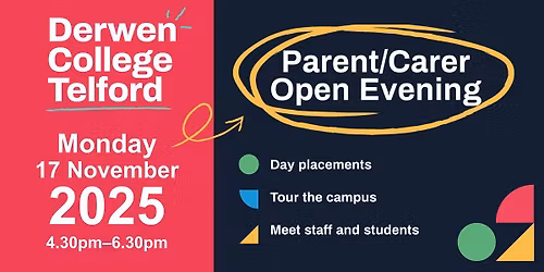 Derwen College Telford - Parent\/Carer Open Evening events