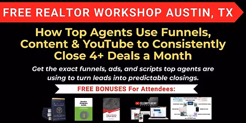 Learn How Top Agents Use Funnels, AI, & YouTube to Close 4+ Deals a Month