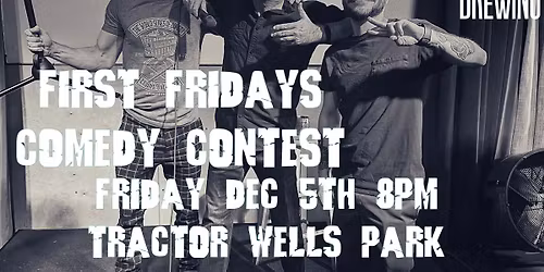 First Fridays Comedy Contest