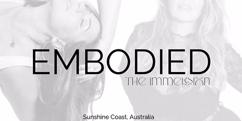 Embodied - The Immersion