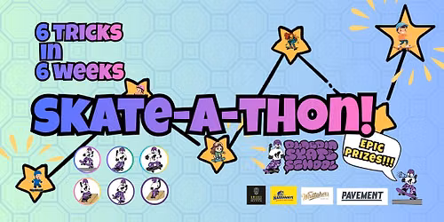 6 tricks in 6 weeks Dunedin Skate-a-thon!