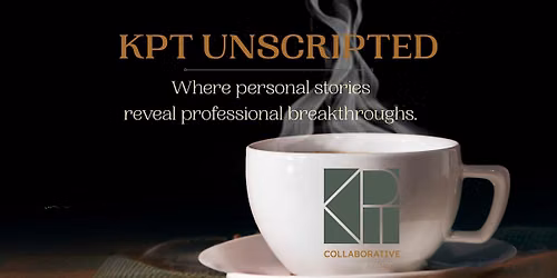 KPT Unscripted: A Storytelling Gathering