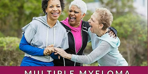 Multiple Myeloma Community Engagement Workshop