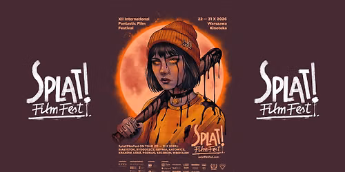  \u00d2PI | Splat!FilmFest ON TOUR