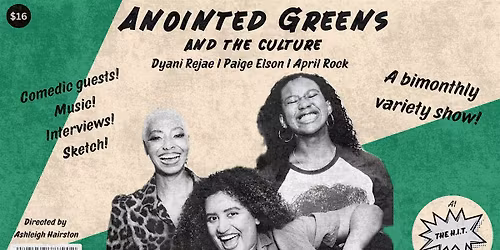 Anointed Greens and the Culture