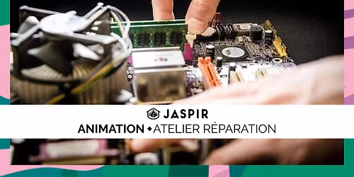 ATELIER R\u00c9PARATION