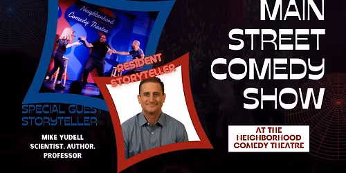 The Main Street Comedy Show featuring Mike Yudell