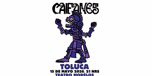 Caifanes en Toluca.