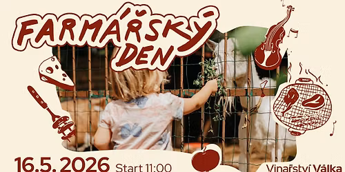 Farm\u00e1\u0159sk\u00fd den pro celou rodinu ve vina\u0159stv\u00ed V\u00e1lka 
