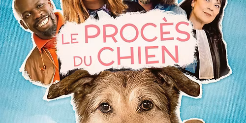 Soir\u00e9e Cin\u00e9ma local - Proc\u00e8s du chien