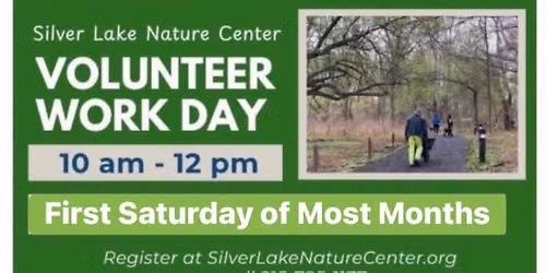 Volunteer Work Day - 1st Saturday of the Month