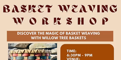 Basket Weaving Class