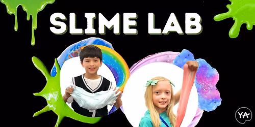 30 Minute Slime Lab: Create 1 Custom Slime