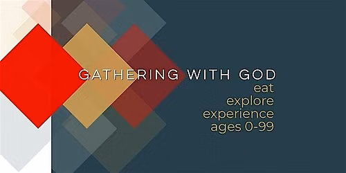 Gathering With God