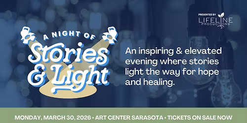 A Night of Stories & Light