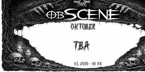 obSCENE - Halloween - feat. TBA