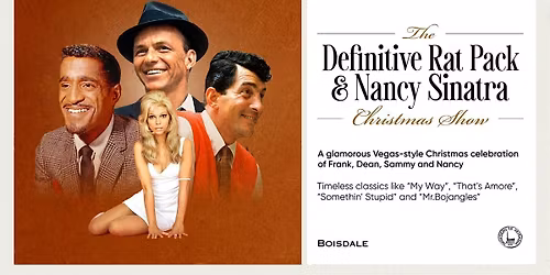 The Definitive Rat Pack & Nancy Sinatra Christmas Show!