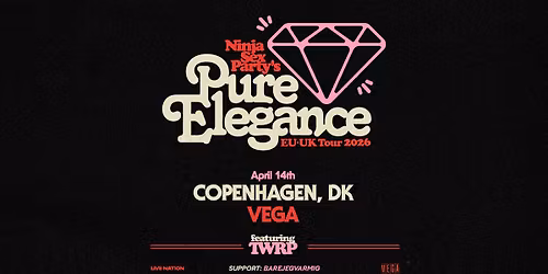 Ninja Sex Party & TWRP [Support: barejegvarmig] \/\/ Store VEGA \/\/ 14. april 2026