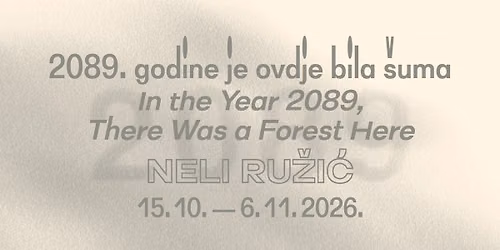 Neli Ru\u017ei\u0107: 2089. godine je ovdje bila \u0161uma