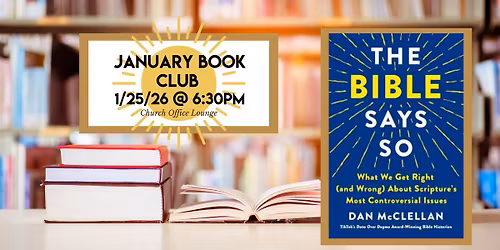 January Book Club: "the Bible Says So"
