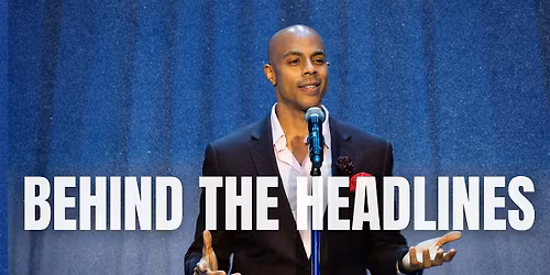 Behind The Headlines