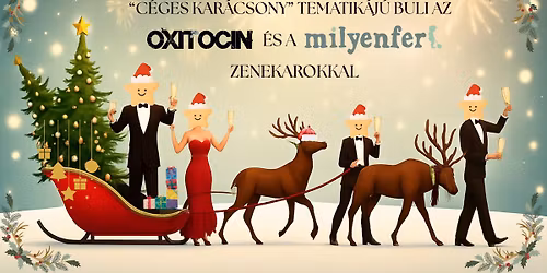 Oxitocin \/ milyenferi koncert - C\u00e9ges kar\u00e1csony tematika