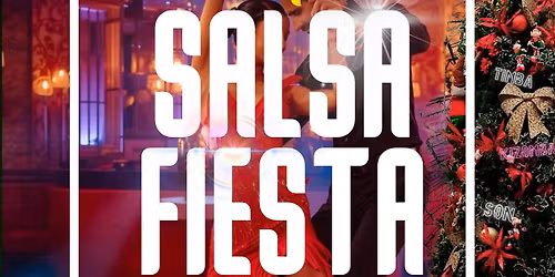 XMAS Salsa Fiesta (SBK) with DJ Irmita & Guest teacher Raul