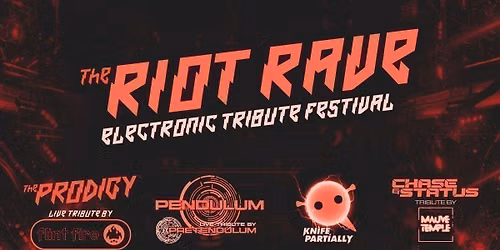 Riot Rave - Electronic Tribute Festival