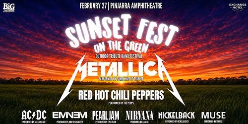 SUNSET FEST ON THE GREEN | Outdoor Tribute Festival - Pinjarra Amphitheatre