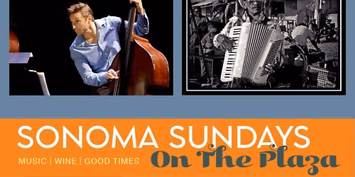 Sascha Jacobsen & Mark St. Mary - Sonoma Sundays on the Plaza