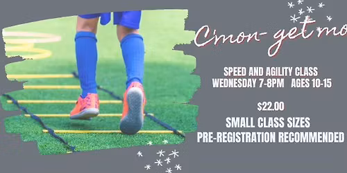 Weekly Wednesday Speed and Agility Class