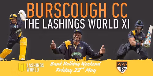 Burscough CC - Lashings World 