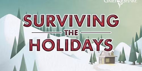 Surviving the Holidays