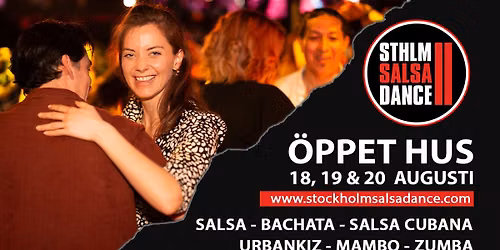 \u00d6ppet Hus p\u00e5 Stockholm Salsa Dance 18, 19 & 20 augusti!