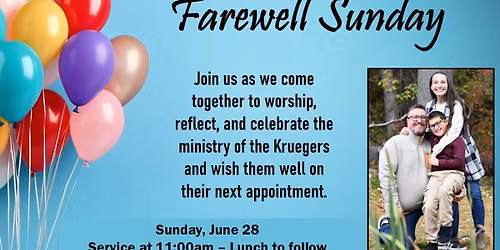 Krueger Family Farewell Sunday