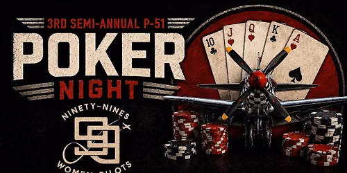 Poker Night Fundraiser for Scholarships for Pilots - Santa Rosa 99s
