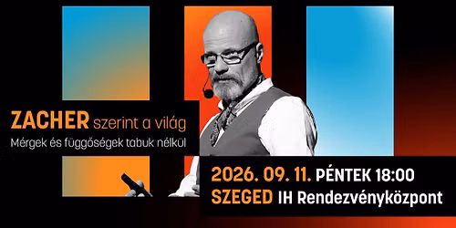 Zacher szerint a vil\u00e1g -M\u00e9rgek \u00e9s f\u00fcgg\u0151s\u00e9gek tabuk n\u00e9lk\u00fcl