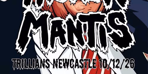 CLAG + HIJACK MANTIS - FREE SHOW